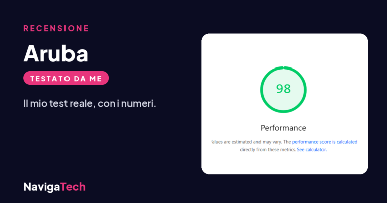 Recensione Aruba di NavigaTech: il mio test reale, PageSpeed 98 su desktop.