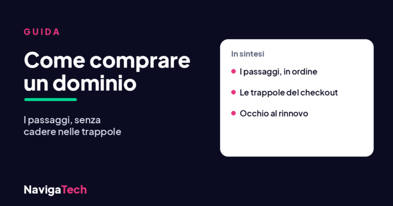 Come comprare un dominio: la guida passo passo di NavigaTech.